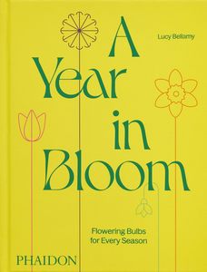 Architecture & Design: A Year in Bloom: Flowering Bulbs for Every Season