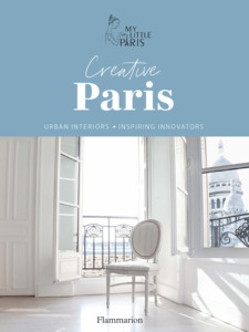 Architecture & Design: Creative Paris. Urban interiors & Inspiring innovators