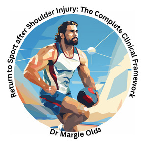 Courses: Return to Sport after Shoulder Injury: The Complete Clinical Framework