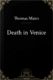Death in Venice - a Flickerwell Classics ebook