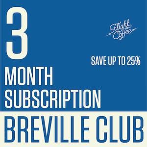 Breville Club: Breville Club 3 Month Sub