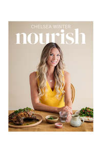 All Home Beauty: Nourish by Chelsea Winter