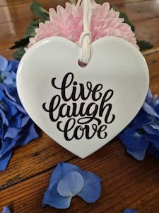 Heartfelt Ceramic Messages 1: Live Laugh Love ceramic heart