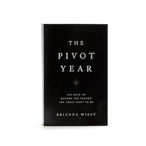 Thought Catalog: The Pivot Year - Brianna Wiest
