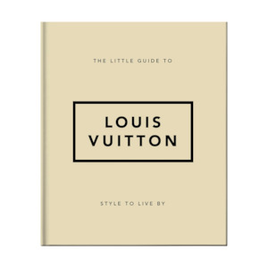 Gift Ideas For The Bookworm: Little Guide to Louis Vuitton | Iconic Luxury Fashion History