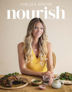 Nourish by Chelsea Winter Cookbook