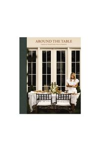 For The Foodie: Around the Table by Shea McGee | Hardcover Book