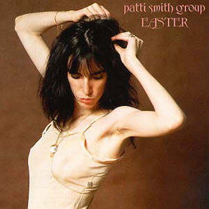 Patti Smith - Easter (SECONDHAND)