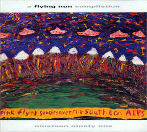 3ds: FN485 Various - In Love With These Times / Pink Flying Saucers Over The Southern Alps ‎(2004)