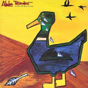 Able Tasmans: Able Tasmans - A Cuppa Tea And A Lie Down