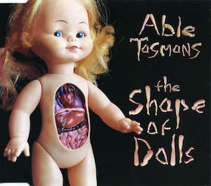 Able Tasmans: FN280 Able Tasmans - The Shape Of Dolls (1993)