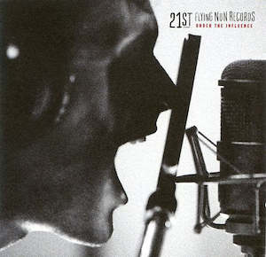 Betchadupa Band: FNCD021 Various - Under The Influence - 21 Years Of Flying Nun Records ‎(2002)