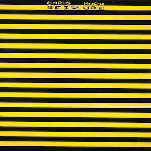 Chris Knox: Chris Knox - Seizure (1989)
