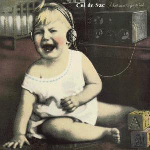 Cul De Sac: FN376 Cul de Sac - I Don't Want To Go To Bed ‎(1995)