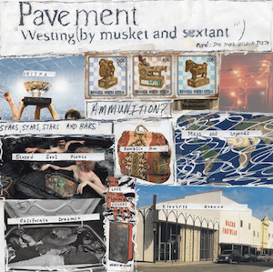 Pavement: Pavement - Wresting (By Musket & Sextant)