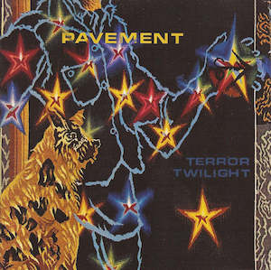 Pavement: Pavement - Terror Twilight