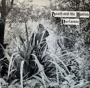The Verlaines: FN014 Verlaines - Death And The Maiden (1983)
