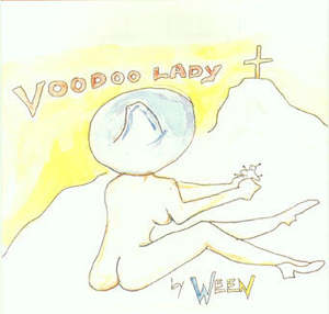 FN321 Ween - Voodoo Lady (1994)