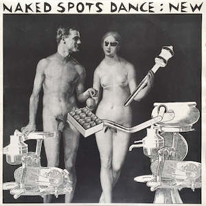Naked Spots Dance: NSD 2 Naked Spots Dance - New (1982)