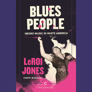 LeRoi Jones - Blues People