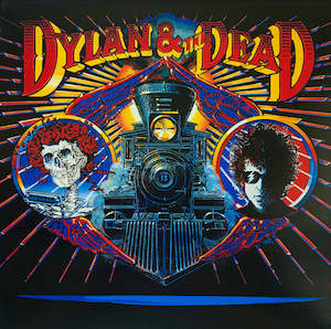 Folk: Bob Dylan & The Grateful Dead – Dylan & The Dead (SECONDHAND)