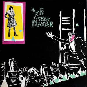 Sudden Sway – '76 Kids Forever (SECONDHAND)