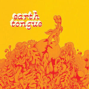 Earth Tongue Band Nz: Earth Tongue - Floating Being