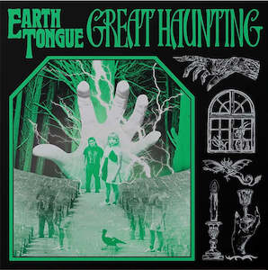 Earth Tongue - Great Haunting