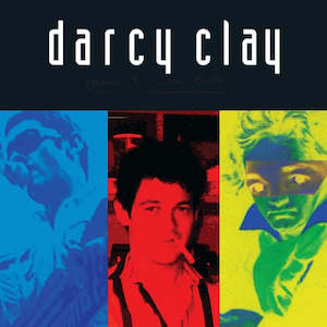 Darcy Clay: Darcy Clay - Jesus I Was Evil