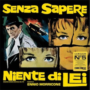 Ennio Morricone - Senza Sapere Niente di Lei OST