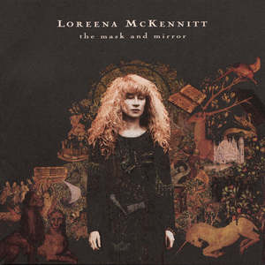 Loreena McKennitt - The Mask And Mirror (SECONDHAND CD)