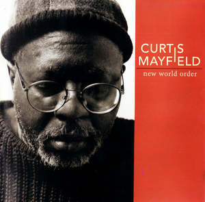 Curtis Mayfield - New World Order (SECONDHAND CD)
