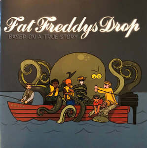 New Zealand Music Bands: Fat Freddy's Drop - Based on a True Story (CD)