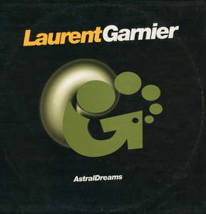 Laurent Garnier – Astral Dreams 12" (SECONDHAND)