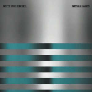 Jazz: Nathan Haines - Notes (The Remixes)