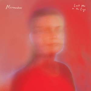 Mermaidens - Look Me In The Eye (CD)
