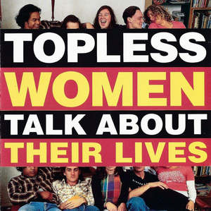 Soundtrack - Topless Women Talk About Their Lives (Secondhand CD)