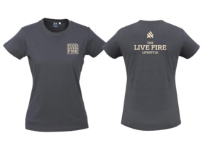 Our Merch: WOMEN'S TEE - THE LIVE FIRE LIFESTYLE