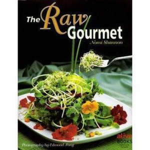 Living: The Raw Gourmet by Nomi Shannon