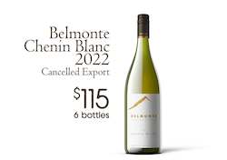 2022 Belmonte Chenin Blanc - Cancelled Export - 6 Bottles