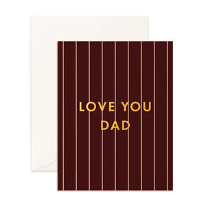 Love You Dad Chocolate Stripe Greeting Card