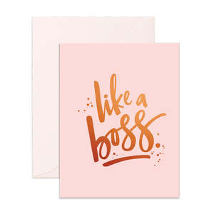 Like A Boss Greeting Card - LAST CHANCE