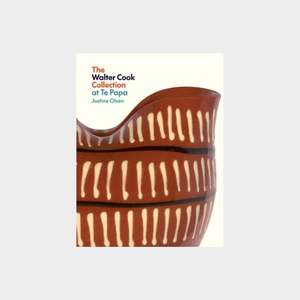 Towards modernism: The Walter Cook collection at Te Papa by Justine Olsen