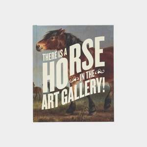 Under 50: There is a Horse in the Gallery! made in Tāmaki, Aotearoa