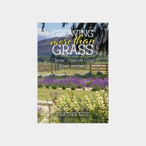 Under 50: Growing More Than Grass by Heather Kidd