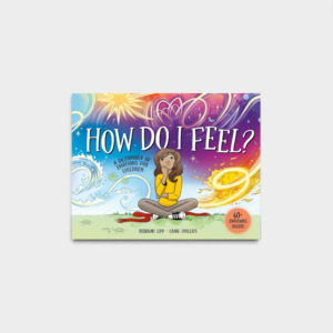 Under 50: How Do I Feel? A Dictionary of Emotions for Children by Rebekah Lipp & Craig Phillips