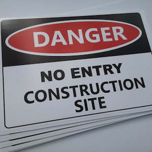 Printed Signage: Corflute-DANGER_No Entry Construction Site