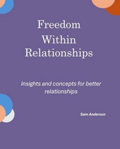 Freedom Within Relationships Book My Site