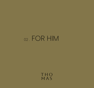 Frontpage: 02. FOR HIM