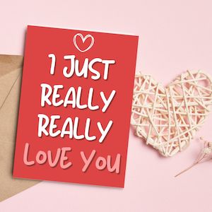 Valentines Day Greeting Cards: Greeting Card - Really Love You